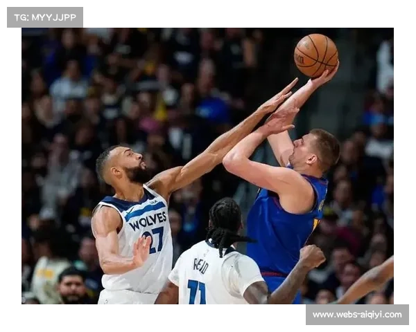 掘金穆雷压哨三分，森林狼戈贝尔篮下统治力展现